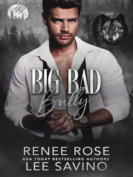Title details for Big Bad Bully by Renee Rose - Wait list